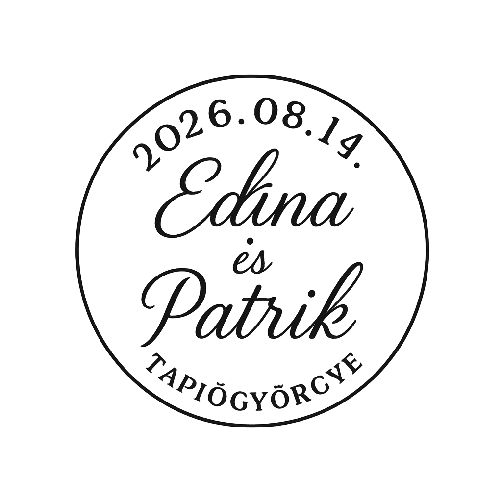Edina és Patrik 2026.08.14.